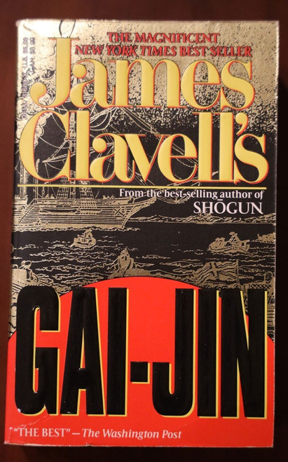 GAI-JIN by James Clavell 1994 Paperback EXCELLENT - Novel of Japan - Asian Saga