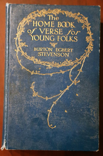 Home Book of Verse for Young Folks by Burton Egbert Stevenson 1926 WILLY POGANY