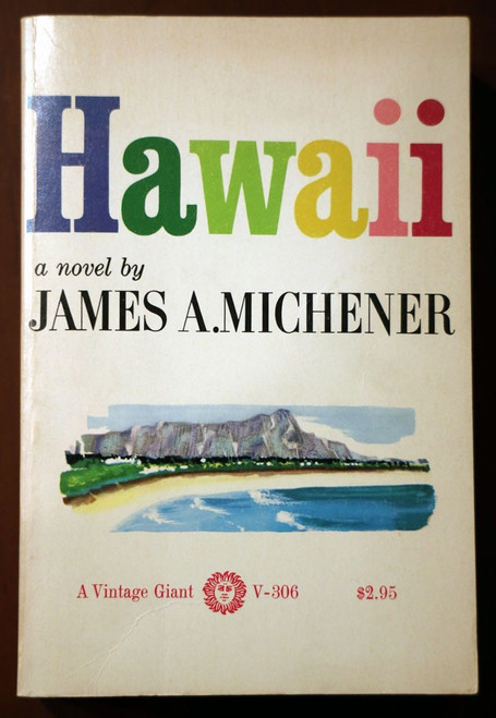 HAWAII by James A. Michener 1959 Vintage Giant Trade Paperback V-306 EXCELLENT