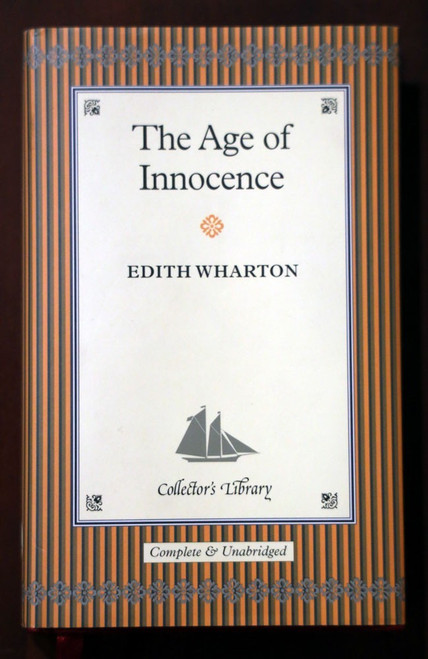 The Age of Innocence by Edith Wharton 2004 Collector's Library HC/DJ