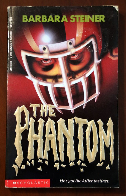 The Phantom - Barbara Steiner 1993 Vintage Scholastic Paperback 1st Print HORROR