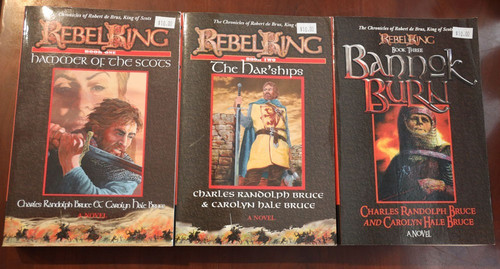 REBEL KING Books 1-3 by Charles Randolph Bruce/Carolyn Hale Bruce SIGNED by Both