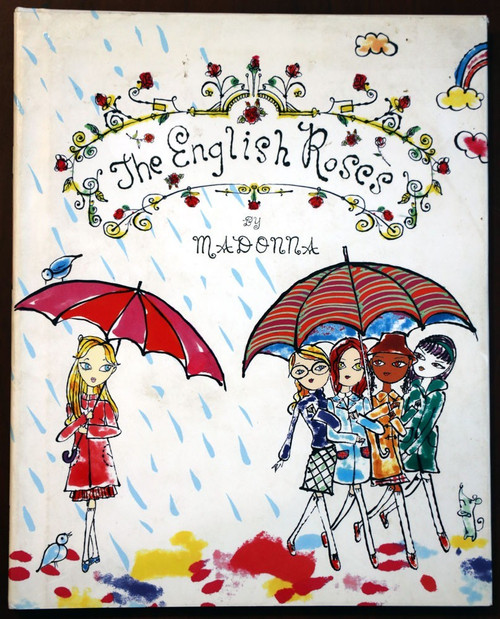The English Roses by MADONNA 2003 HC/DJ Children's Book - Jeffrey Fulvimari Art