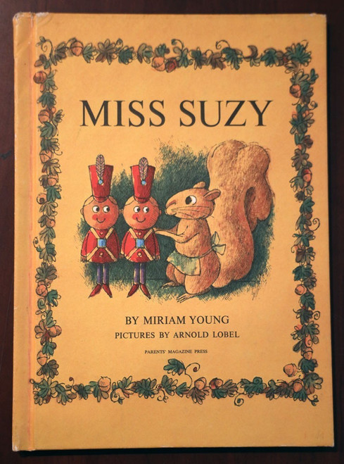MISS SUZY by Miriam Young & Arnold Lobel VINTAGE Parents' Magazine Press HC 1964
