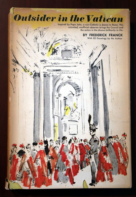 Outsider in the Vatican by Frederick Franck 1965 1st Printing CATHOLIC/MEMOIR