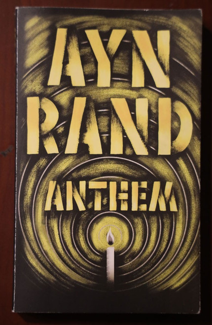 ANTHEM by Ayn Rand 1995 Signet Paperback Dystopian Fiction/Individualism/Sci-Fi