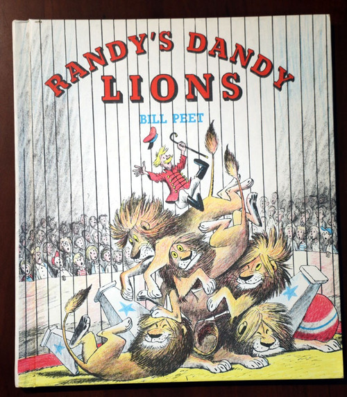 Randy's Dandy Lions by Bill Peet 1964 Vintage Hardcover Children's Choice Ed. VG
