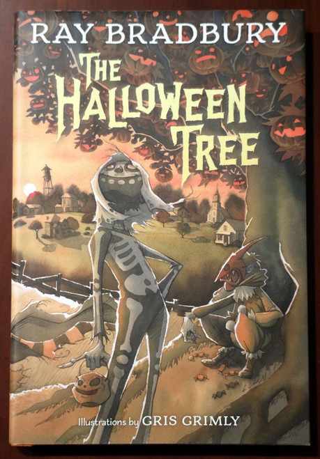 Ray Bradbury's THE HALLOWEEN TREE Illustrated by Gris Grimly (2015) HC/DJ 1st