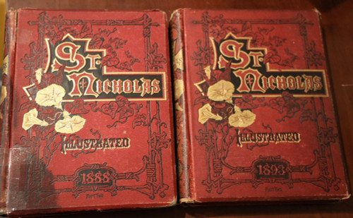 ST. NICHOLAS Illustrated Magazine Volumes XV 1888 & XX 1893 Mary Mapes Dodge
