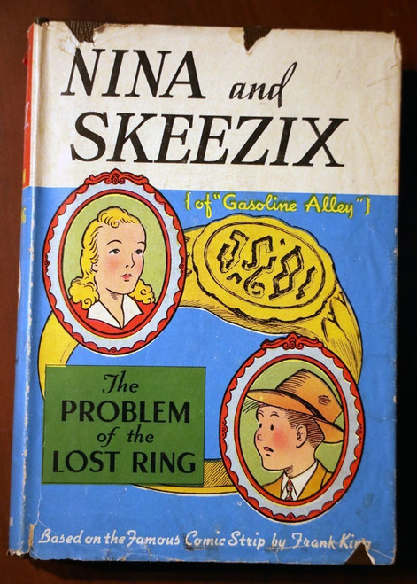 NINA AND SKEEZIX Problem of the Lost Ring - FRANK KING 1942 HC/DJ Gasoline Alley