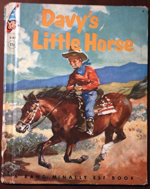 Davy's Little Horse - Louise Lawrence Devine/Wesley Dennis 1962 Rand McNally Elf