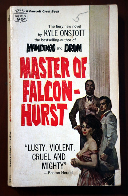 Master of Falconhurst by Kyle Onstott 1968 Vintage Paperback Civil War Novel