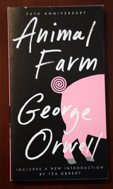 ANIMAL FARM by George Orwell [2020] Paperback 75h Anniversary Edition OBREHT