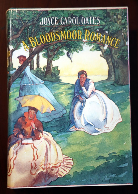 A Bloodsmoor Romance by Joyce Carol Oates 1982 HC/DJ Vintage Gothic Novel