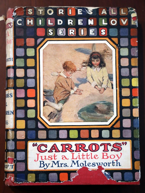 CARROTS Just a Little Boy by Mrs Molesworth 1926 HC/DJ Stories All Children Love