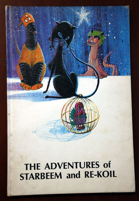 The Adventures of STARBEEM and RE-KOIL by D.J. Donovan 1967 Sci-Fi Children's