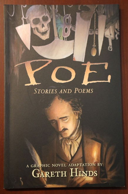 POE: Stories and Poems GRAPHIC NOVEL by Gareth Hinds 2017 1st Ed. (Edgar Allan)