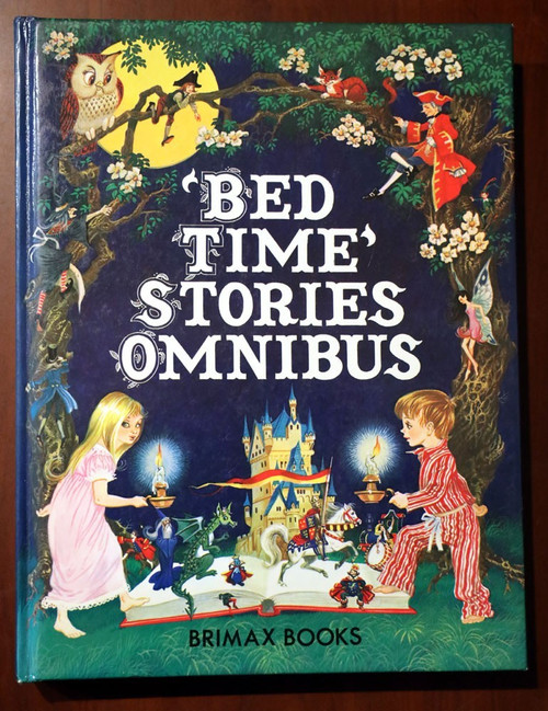 BEDTIME STORIES OMNIBUS Illustrated by Eric Kincaid 1979 Brimax Books Hardcover