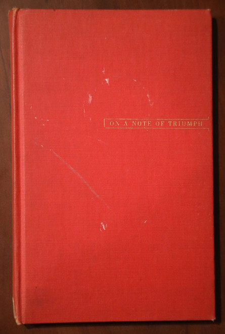 On a Note of Triumph by Norman Corwin 1945 Vintage Book WWII Radio Drama/Script