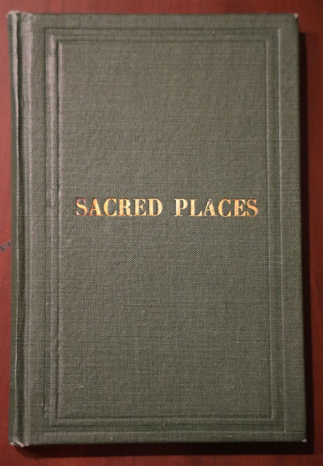 SACRED PLACES by Rev. E Greenwald 1884 Pilger Book Store Antique Book Reading PA