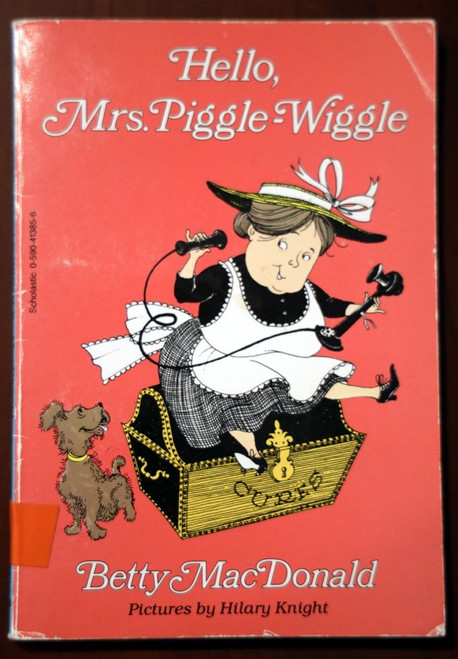 Hello, Mrs. Piggle-Wiggle - Betty MacDonald 1987 Vintage Paperback Hilary Knight