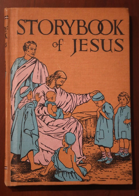Storybook of Jesus by Madge Haines Morrill 1947 Vintage Christian Childrens Book