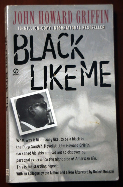 BLACK LIKE ME by John Howard Griffin 1996 Paperback JIM CROW Segregation/Racism