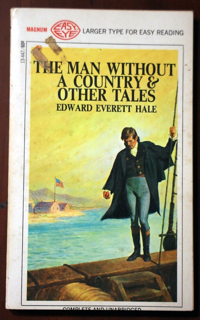 Man Without a Country & Other Tales by Edward Everett Hale Magnum Easy Eye 1968