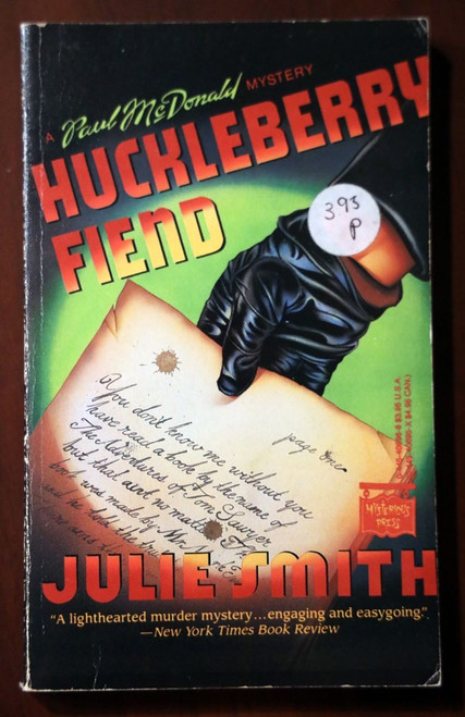 HUCKLEBERRY FIEND by Julie Smith SIGNED Vintage Book 1988 Paul McDonald Mystery