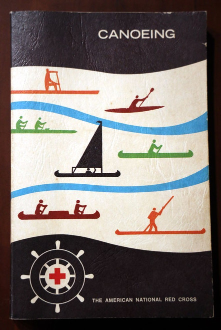CANOEING Vintage American National Red Cross Book 1977 First Printing Paperback