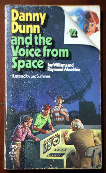 Danny Dunn and the Voice from Space #12 by Jay Williams/Raymond Abrashkin 1979
