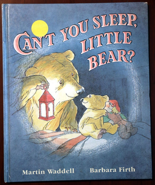 Can't You Sleep, Little Bear? by Martin Waddell/Barbara Firth 1988 First Edition