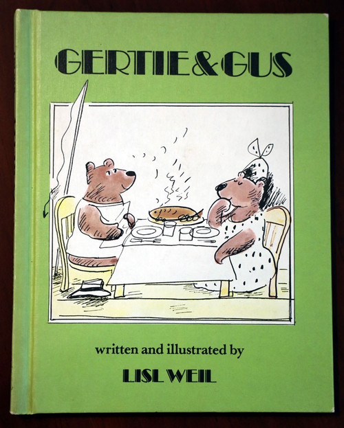 GERTIE & GUS by Lisl Weil 1977 Parents' Magazine Press 1st Printing HC Very Good