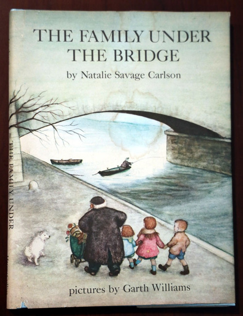 The Family Under the Bridge by Natalie Savage Carlson 1986 HC/DJ Garth Williams