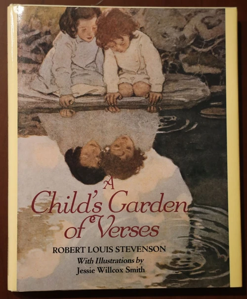 A Child's Garden of Verses 1985 by Robert Louis Stevenson & Jessie Willcox Smith