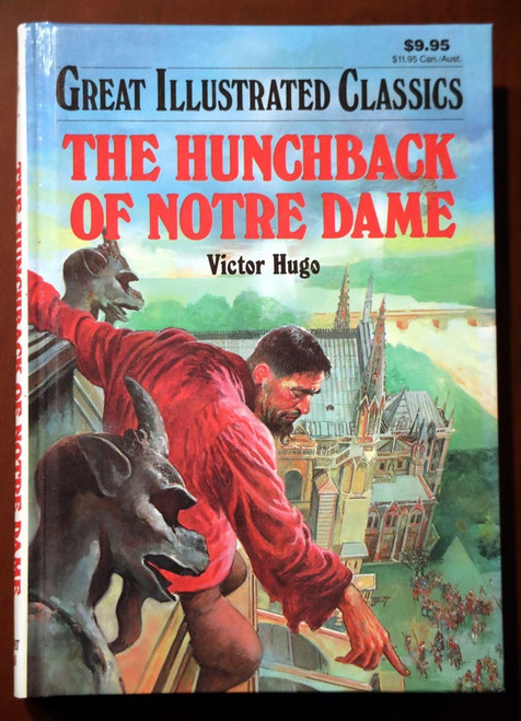 HUNCHBACK OF NOTRE DAME Victor Hugo 1994 Great Illustrated Classics Baronet Book
