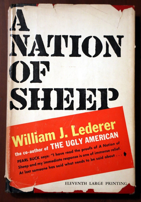 A Nation of Sheep by William J. Lederer 1961 HC/DJ Government US Politics Media
