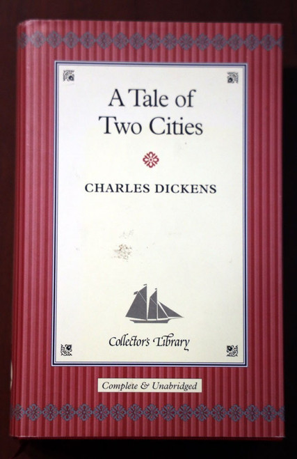 A TALE OF TWO CITIES Charles Dickens 2003 Collector's Library Barnes Noble HC/DJ