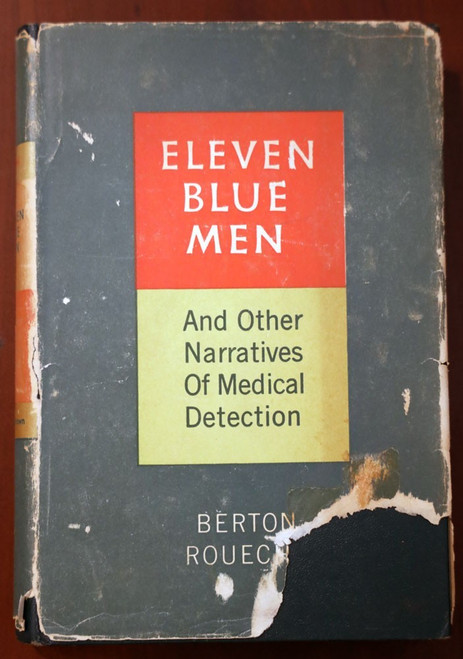 ELEVEN BLUE MEN Narrative of Medical Detection by Berton Roueche 1954 True Crime
