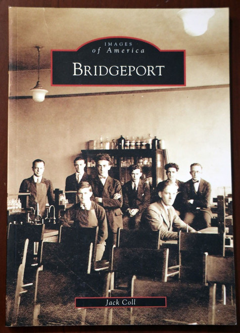 BRIDGEPORT Pennsylvania IMAGES OF AMERICA by Jack Coll - Pictorial History PA