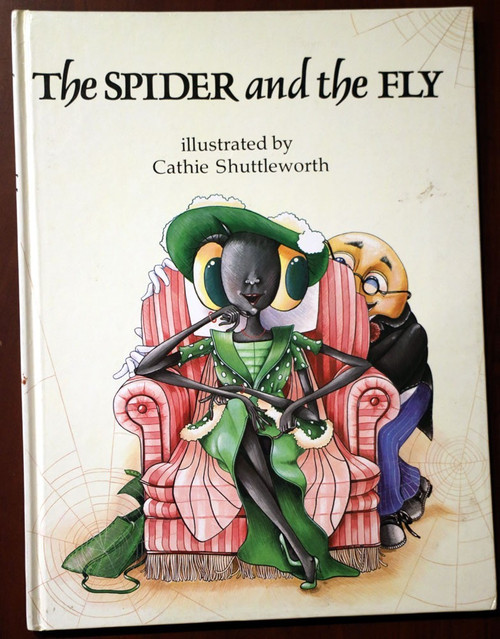 The Spider and the Fly - Mary Howitt/Cathie Shuttleworth Illustrated 1987 1st Ed