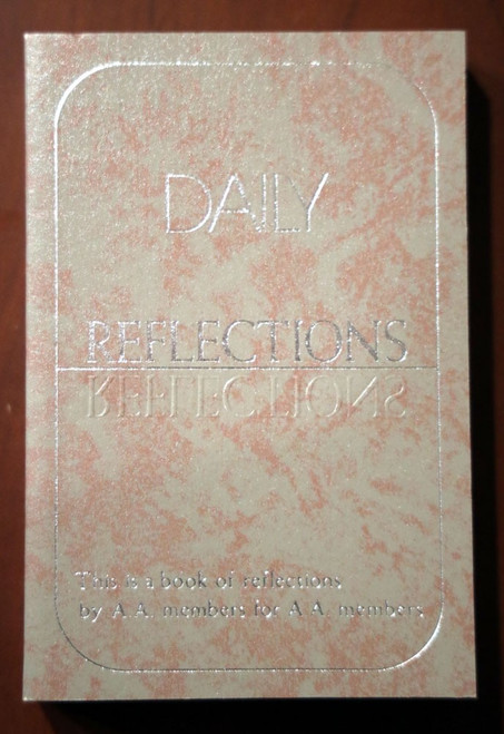 DAILY REFLECTIONS A.A. Alcoholics Anonymous 2016 Paperback Addiction Recovery