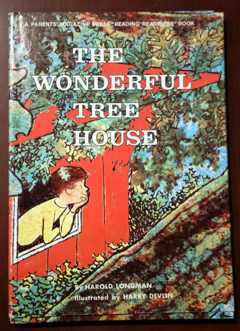 The Wonderful Tree House by Harold Longman/Harry Devlin 1962 Vintage HC/DJ RARE!