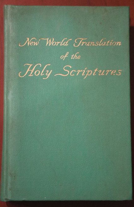 New World Translation of the Holy Scriptures 1961 Watchtower IBSA Jehovah's 1st