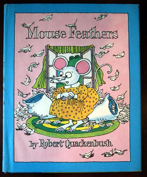 Mouse Feathers by Robert Quackenbush 1988 HC/DJ Rare Dust Jacket Clarion Books