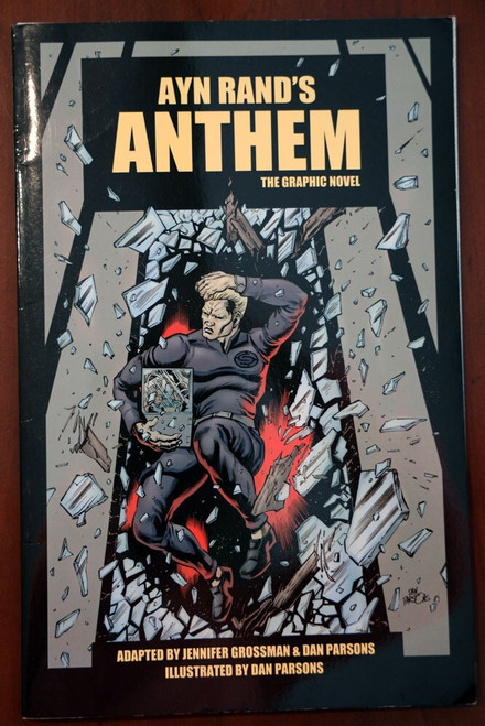 Ayn Rand's ANTHEM The Graphic Novel 2018 First Printing Comic Book Atlas Society