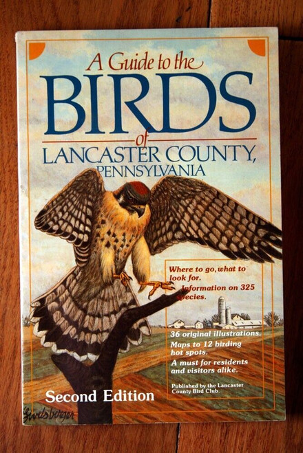 A Guide to the BIRDS of Lancaster County Pennsylvania 1991 PA