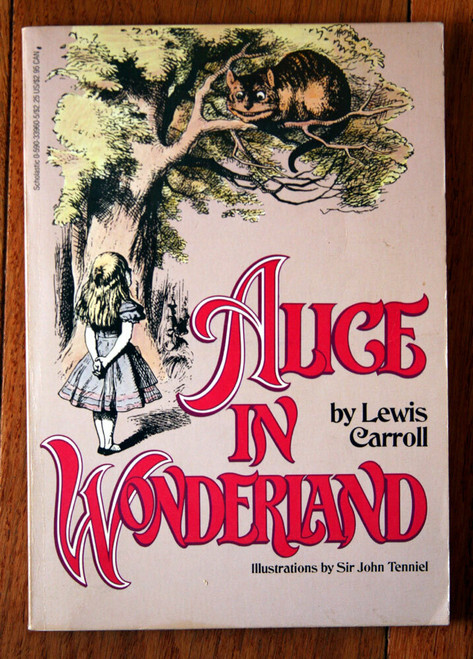 ALICE IN WONDERLAND by Lewis Carroll, Sir John Tenniel Scholastic Paperback