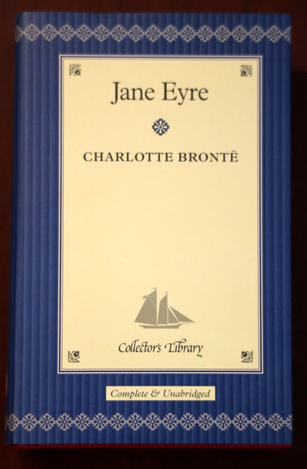 JANE EYRE by Charlotte Bronte 2003 Collector's Library HC/DJ Barnes & Noble