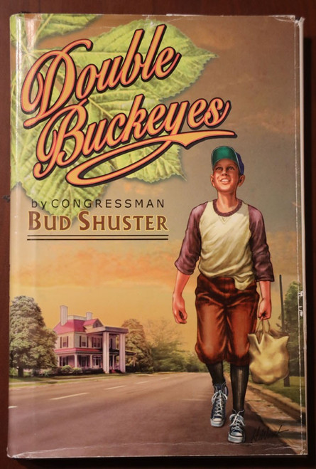 Double Buckeye by Congressman Bud Shuster 1999 Pennsylvania Fiction / Americana